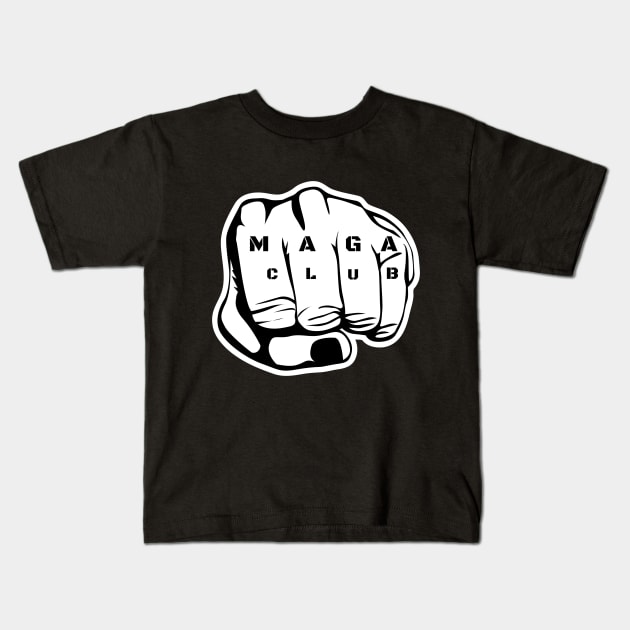 MAGA Club - Make America Great Again Club Kids T-Shirt by TheRiseCouture